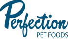 Perfection Pet Foods