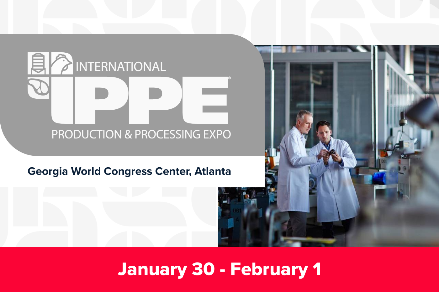 IPPE 2024 (International Production & Processing Expo) Redzone — The